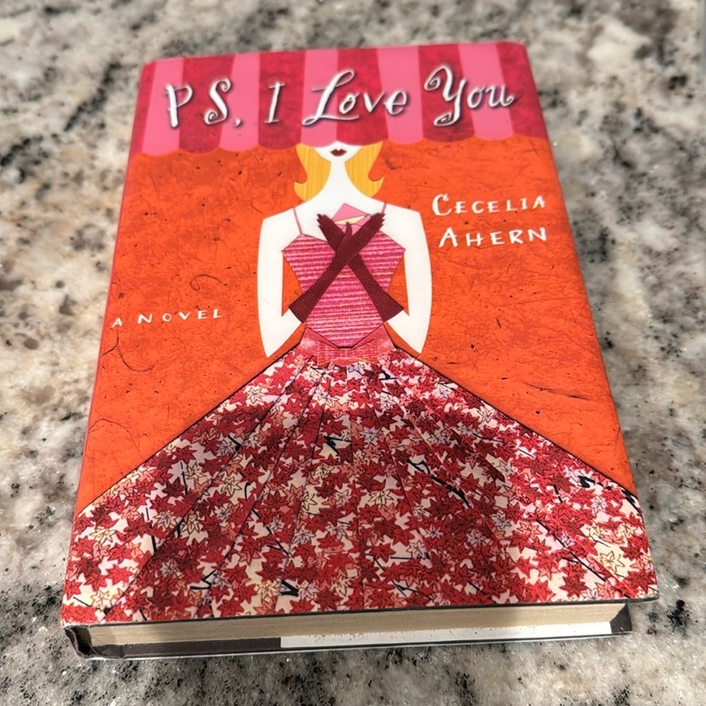 P.S. I Love You Book by Cecelia Ahern. Hardback